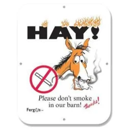 Fergus The Horse Fergus No Smoking Barn Sign