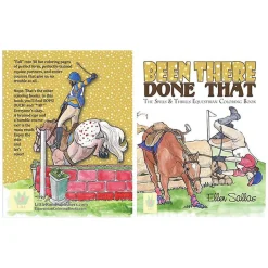 Kelley & Co . Been There Done That The Spills & Thrills Equestrian Colouring Book