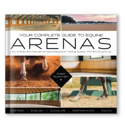Trafalgar Square Your Complete Guide to Equine Arenas